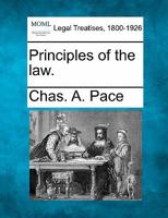 Principles of the law. 124007798X Book Cover