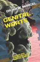 GENITAL WARTS: CAUSES AND TREATMENTS OF GENITAL WARTS B0C9SLD6JM Book Cover