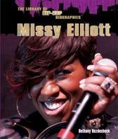 Missy Elliot (Library of Hip-Hop Biographies) 1459621875 Book Cover