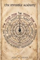 THE INVISIBLE ACADEMY B0H2FBWQY9 Book Cover