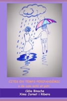CITES EN TEMPS PERIPANDÈMIC: o de com està el pati B0BF333K29 Book Cover