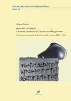 Normes Et Pratiques--l'Homme, La Mesure Et l'Ecriture En Mesopotamie: I. Les Mesures de Capacite Et de Poids En Syrie Ancienne, d'Ebla a Emar. 393501208X Book Cover