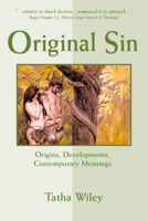 Original Sin: Origins, Developments, Contemporary Meanings 0809141280 Book Cover