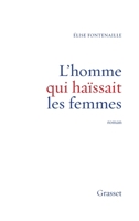 L'homme qui haïssait les femmes 2246775914 Book Cover