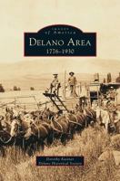 Delano Area: 1776-1930 0738502472 Book Cover