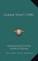 Corrie who? 1341222950 Book Cover
