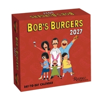 Bob's Burgers 2027 Day-to-Day Calendar 0789349027 Book Cover