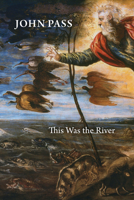 This Was the River 155017875X Book Cover