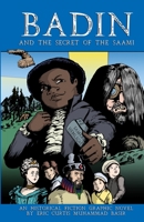 Badin and the Secret of the Saami 1365715167 Book Cover