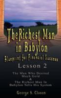 The Richest Man in Babylon: Blueprint for Financial Success - Lesson 2 9562914194 Book Cover