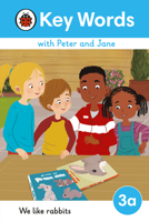 Key Words with Peter and Jane Level 3a - We Like Rabbits 0241510791 Book Cover