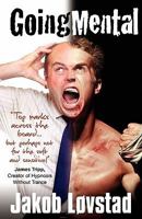 Going Mental: Reaching Your Goals in Business and Sports - Full Contact Nlp Coaching from a Full Contact Fighter 1907685588 Book Cover