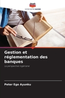 Gestion et réglementation des banques (French Edition) 6208234735 Book Cover
