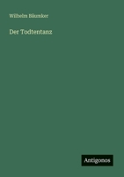 Der Todtentanz 3563160120 Book Cover