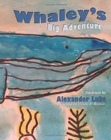 Whaley's Big Adventure 1947118250 Book Cover