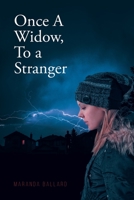 Once A Widow, To a Stranger 1638140405 Book Cover