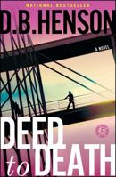 Deed to Death 1451649606 Book Cover