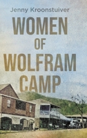 Women of Wolfram Camp 1779622317 Book Cover