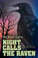 Night Calls the Raven: Book 2 of The Master of the Tane 0595368336 Book Cover