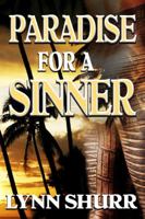 Paradise for a Sinner 1628302194 Book Cover