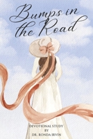 Bumps in the Road B0CMGXD62N Book Cover