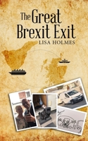 The Great Brexit Exit 1802272887 Book Cover