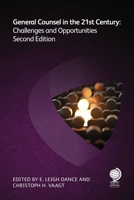General Counsel in the 21st Century: Challenges and Opportunities 178742863X Book Cover