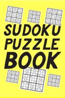 Sudoku Puzzle Book: Best sudoku puzzle gift idea, 400 easy, medium and hard level. 6x9 inches 100 pages. 1686156944 Book Cover