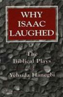 Why Isaac Laughed 1568211775 Book Cover