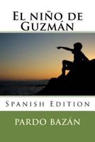 El niño de Guzmán 1985222779 Book Cover