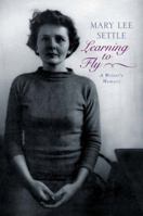 Learning to Fly: A Writer's Memoir 0393057321 Book Cover