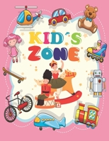 Kid's Zone: Kids Coloring Book Ages 3-5 B08YQJCV6H Book Cover