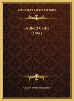 Bedford Castle 1169405312 Book Cover