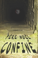 Père Noël Confiné: Adrien B09L4HRF2D Book Cover
