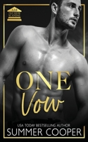 One Vow: A Second Chance Romance 191707512X Book Cover