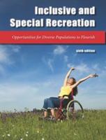 Inclusive and Special Recreation: Opportunities for Persons with Disabilities 007284387X Book Cover
