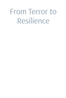 From Terror to Resilience: Understanding the True Impact of 26/11 8196820852 Book Cover