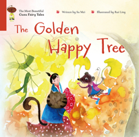 The Golden Happy Tree 1487811217 Book Cover