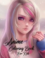 Anime coloring book for kids: Japanese anime Coloring Book Beautiful Coloring Designs Color for adults too B08P48HNHX Book Cover