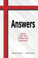 Answers: Jesus and the Christian Message 1946245399 Book Cover