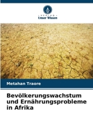 Bevölkerungswachstum und Ernährungsprobleme in Afrika (German Edition) 6630146212 Book Cover