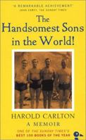 The Handsomest Sons in the World! A Memoir 0715630547 Book Cover