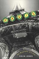 Paris: The Biography of a City 0143036718 Book Cover