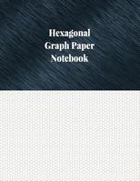 Hexagonal Graph Paper Notebook: 1/5 Inch Hexagonal Ruled, 120 Pages 1977825400 Book Cover