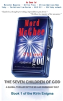 The Seven Children of God: A Global Thriller of the So-Lar Doomsday Cult (The Kirin Enigma) B0H6SM9VSM Book Cover