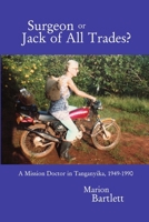 Surgeon or Jack of All Trades? 1909075140 Book Cover