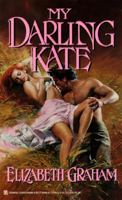 My Darling Kate (Lovegram Romance S.) B002J33XLE Book Cover