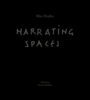 Max Dudler: Narrating Spaces 3868595562 Book Cover