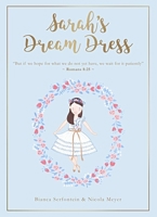 Sarah's Dream Dress: Patience 0999281321 Book Cover