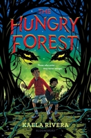 The Hungry Forest 1547619228 Book Cover